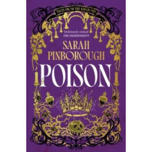 Poison by Sarah Pinborough Paperback Book