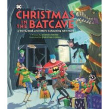 Christmas in the Batcave by Doogie Horner Hardcover Book