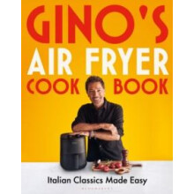 Ginos Air Fryer Cookbook by Gino DAcampo Hardcover Book