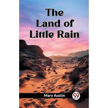 The Land of Little Rain Edition2024 by Mary Austin Paperback Book