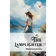 The Lamplighter Edition2024 by Maria S Cummins Paperback Book