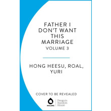Father I Dont Want This Marriage Vol. 2 by Yuri Paperback Book