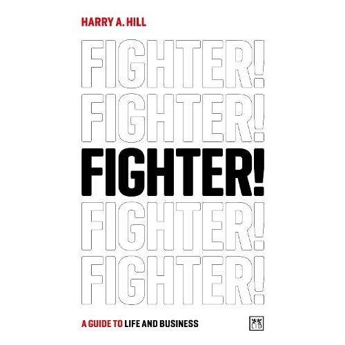 Fighter by Harry A. Hill Paperback Book