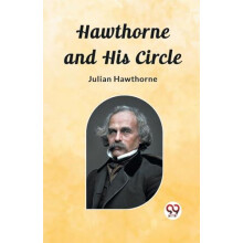 Hawthorne and His Circle Edition2023 by Julian Hawthorne Paperback Boo