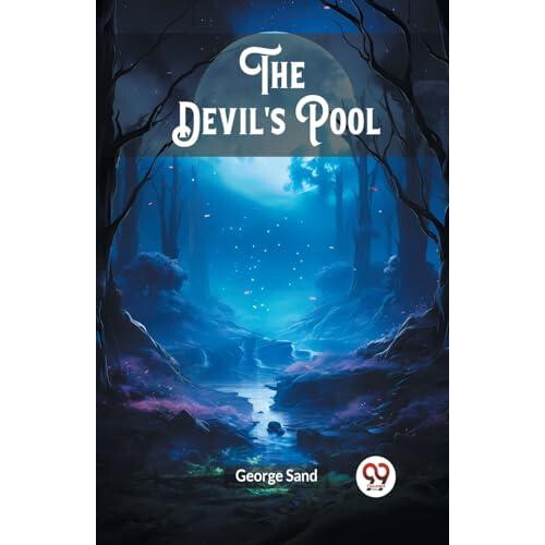 The Devils Pool Edition2024 by George Sand Paperback Book
