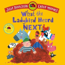 What the Ladybird Heard Next by Julia Donaldson Paperback Book