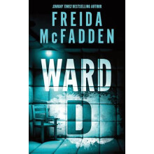 Ward D by Freida McFadden Paperback Book