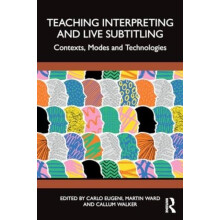 Teaching Interpreting and Live Subtitling Paperback Book