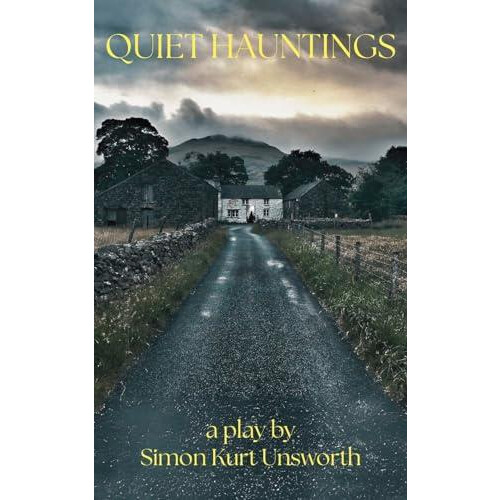 Quiet Hauntings by Simon Kurt Unsworth Paperback Book