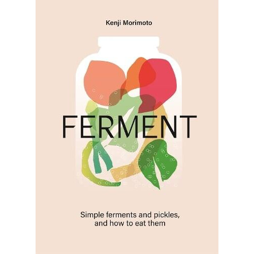 FERMENT by Kenji Morimoto Hardcover Book