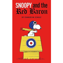 Peanuts Snoopy and the Red Baron by Charles Schulz Hardcover Book