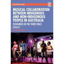 Musical Collaboration Between Indigenous and NonIndigenous People in A