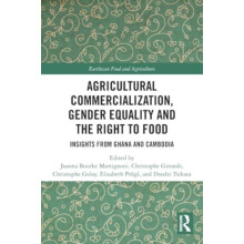 Agricultural Commercialization Gender Equality and the Right to Food P