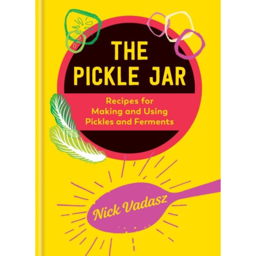 The Pickle Jar by Nick Vadasz Hardcover Book
