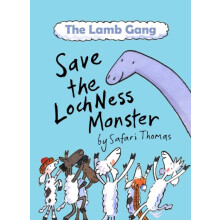 Lamb Gang Save the Loch Ness monster by Safari Thomas Paperback Book