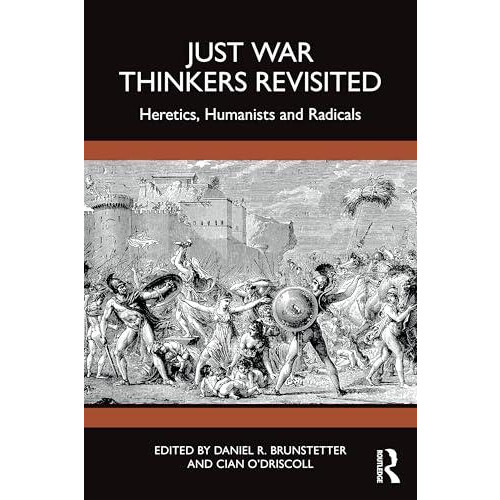 Just War Thinkers Revisited Paperback Book
