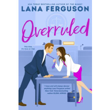 Overruled by Lana Ferguson Paperback Book