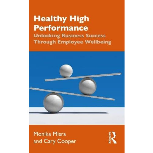 Healthy High Performance by Cary Cooper Paperback Book