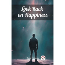 Look Back on Happiness Edition2024 by Knut Hamsun Paperback Book