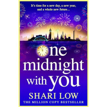 One Midnight With You by Shari Low Hardcover Book
