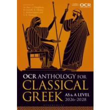 OCR Anthology for Classical Greek AS and A Level 20262028 by Thomson D