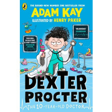 Dexter Procter the 10YearOld Doctor by Adam Kay Paperback Book