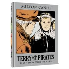 Terry and the Pirates The Master Collection Vol. 9 by Mr. Milton Canif