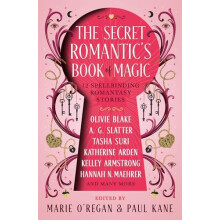The The Secret Romantics Book of Magic by A.C. Wise Hardcover Book