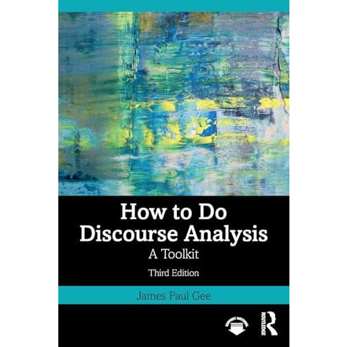 How to Do Discourse Analysis by James Paul Gee Paperback Book
