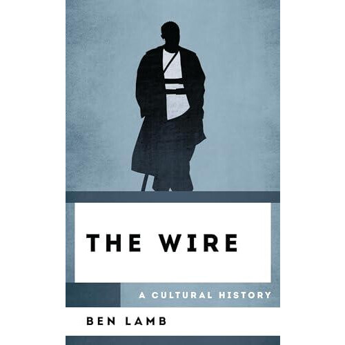 The Wire by Ben Lamb Hardcover Book