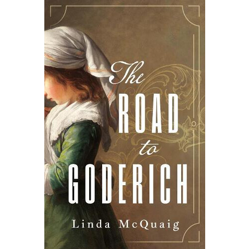 The Road to Goderich by Linda McQuaig Paperback Book
