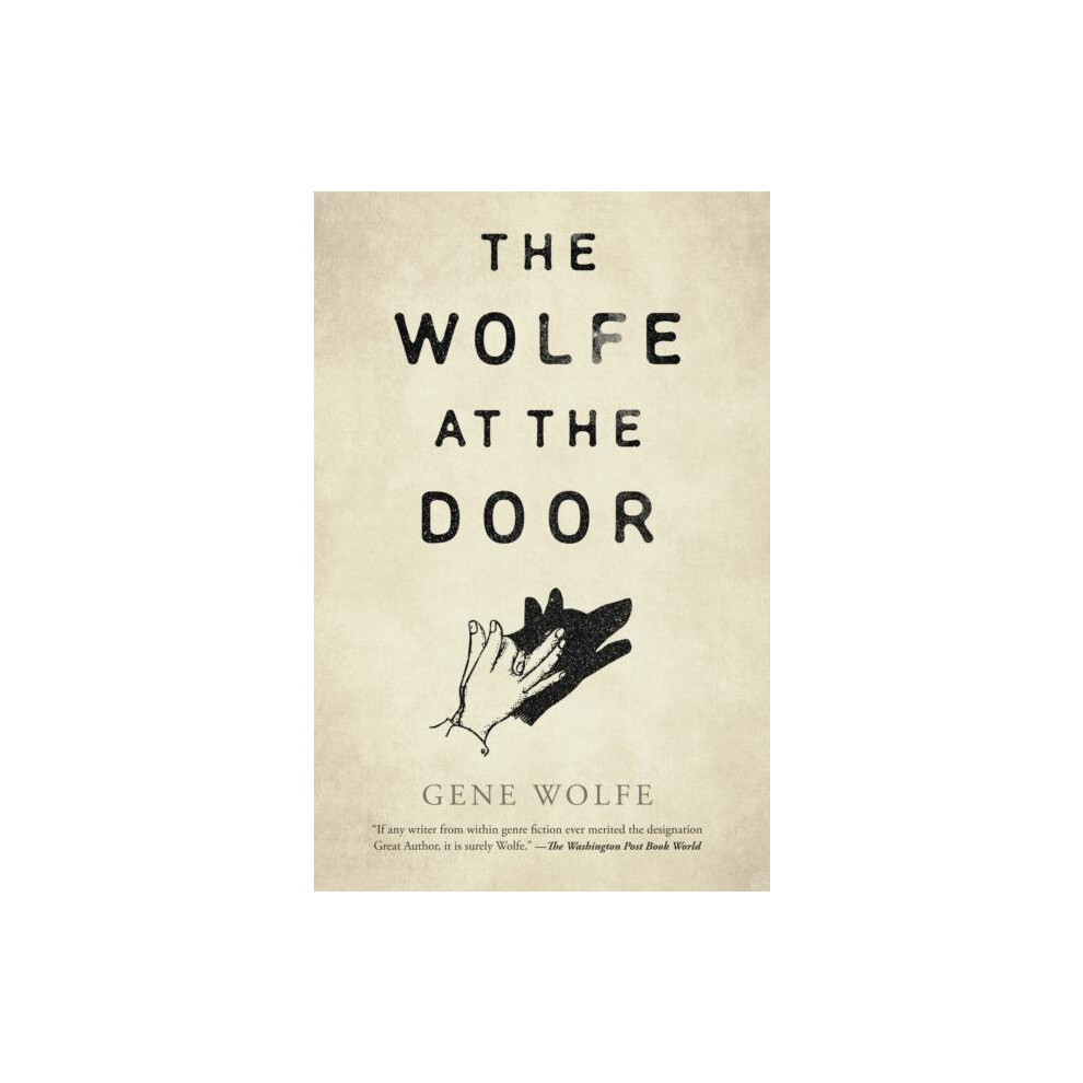 Riachristiecollections The Wolfe At The Door By Gene Wolfe Paperback Book