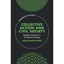 Collective Action and Civil Society by Coveney Claudia Harris Universi