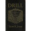 Drill by Scott R Jones Paperback Book 1