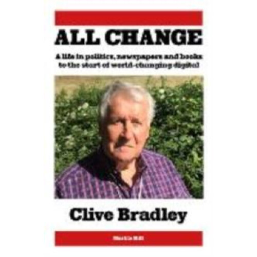 All Change by Clive Bradley Hardcover Book