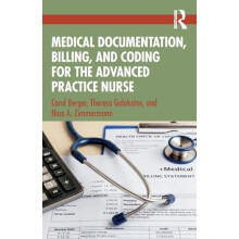 Medical Documentation Billing and Coding for the Advanced Practice Nur
