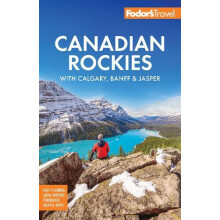 Fodors Canadian Rockies by Fodors Travel Guides Paperback Book