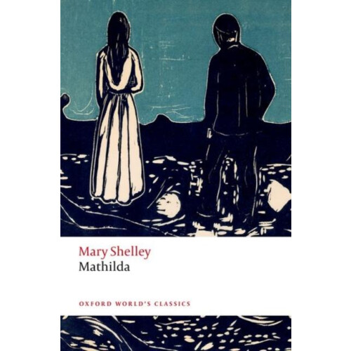 Mathilda by Mary Shelley Paperback Book