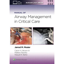 Manual of Airway Management in Critical Care Print book with Multimedi