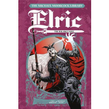 The Michael Moorcock Library Elric The Balance Lost Vol. 1 by Chris Ro