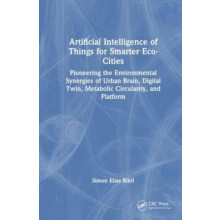 Artificial Intelligence of Things for Smarter EcoCities by Simon Elias