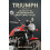 Triumph by Mike Armitage Hardcover Book 1