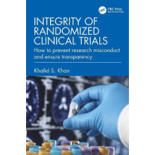 Integrity of Randomized Clinical Trials by Khalid S. Khan Paperback Bo