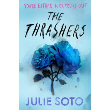The Thrashers by Julie Soto Paperback Book
