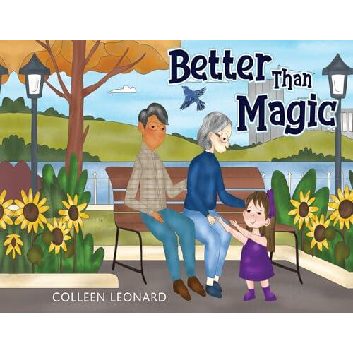Better Than Magic by Colleen Leonard Paperback Book