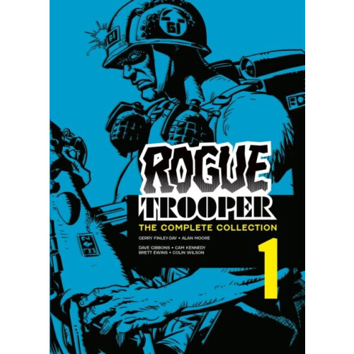 Rogue Trooper The Complete Collection Book 1 by Alan Moore Paperback B