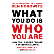 What You Do Is Who You Are by Ben Horowitz Paperback Book