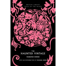 The Haunted Vintage by Marjorie Bowen Paperback Book