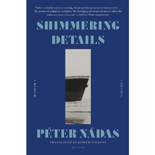 Shimmering Details Volume I by Peter Nadas Paperback Book