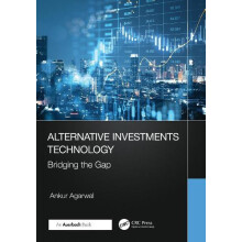 Alternative Investments Technology by Ankur Agarwal Paperback Book